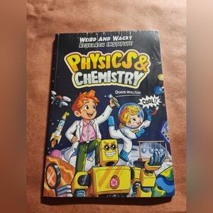 Physics & Chemistry by Doris Walton Weird and Wacky Research Institute ComicBoo
